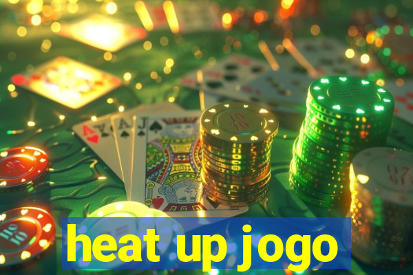 heat up jogo